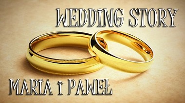 Videógrafo Robert Paczos de Lublin, Polónia - Teledysk Ślubny (Wedding Story) | Maria & Paweł, engagement, wedding