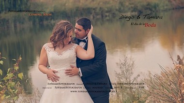 Videographer ToFrameFotografos from Madrid, Espagne - Coming Soon Tamara & Diego, wedding