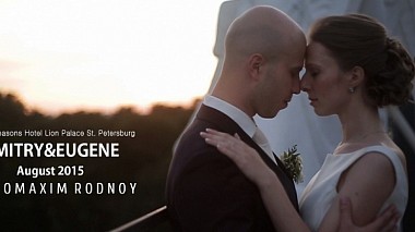 Videographer Максим Родной đến từ Дмитрий&Евгения 7 августа 2015г, Санкт-Петербург, отель Four Seasons Lion Palace, wedding