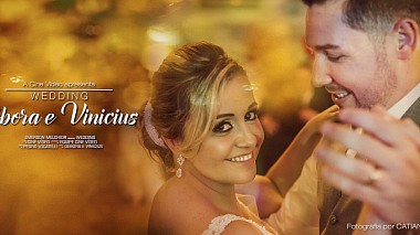 Відеограф Cine Vídeo Produções, інший, Бразилія - Trailer | Débora e Vinicius, event, wedding