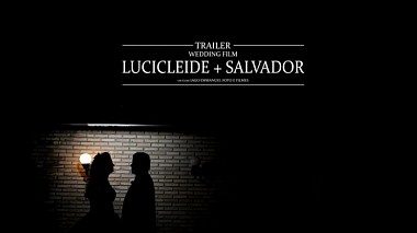 Brezilya, Brezilya'dan Iago Emmanuel kameraman - Trailer | Lucicleide + Salvador | Casamento, düğün
