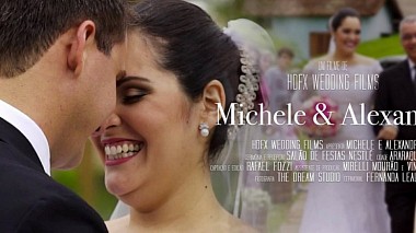 Videographer Rafael Fozzi from other, Brazil - Michele e Alexandre - Wedding Trailer, engagement, event, wedding