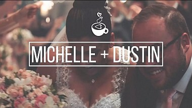 Видеограф Cappuccino Filmes, Сан-Паулу, Бразилия - Michelle e Dustin | Highlights Wedding, свадьба
