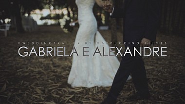 Videographer Cappuccino Filmes from São Paulo, Brazílie - Gabriela e Alexandre | Wedding Trailer | Igreja Vicentina Aranha | São José dos Campos, wedding