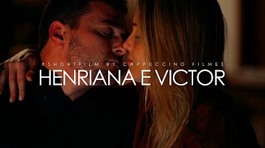 Videógrafo Cappuccino Filmes de São Paulo, Brasil - Henriana e Vitor | Short Film | Monarka Hall | Taubaté-SP, wedding