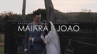 Videographer Cappuccino Filmes from San Paolo, Brazil - MAIARA E JOÃO | WEDDING TRAILER | JANA E WALTER | FAZENDA CASA GRANDE | SANTA BRANCA-SP, wedding