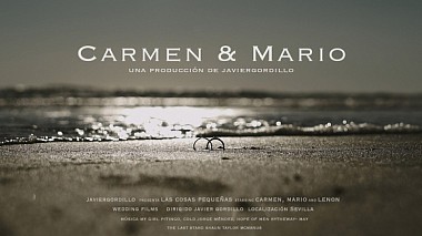 Βιντεογράφος Javier Gordillo από Σεβίλλη, Ισπανία - Carmen & Mario, engagement