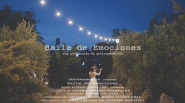 Videógrafo Javier Gordillo de Sevilha, Espanha - Baile de Emociones, engagement, wedding