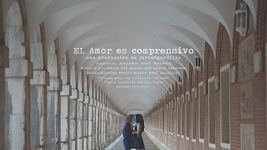 Βιντεογράφος Javier Gordillo από Σεβίλλη, Ισπανία - El Amor es comprensivo, engagement, wedding