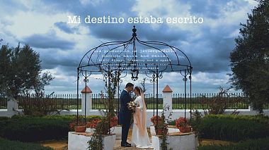 Videographer Javier Gordillo from Sevilla, Spain - Mi destino estaba escrito, engagement, wedding