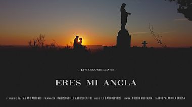 Видеограф Javier Gordillo, Севиля, Испания - ERES MI ANCLA, drone-video, engagement, wedding