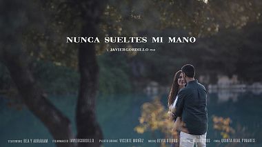 Видеограф Javier Gordillo, Севилья, Испания - NUNCA SUELTES MI MANO, аэросъёмка, свадьба