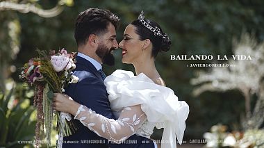 Видеограф Javier Gordillo, Севилья, Испания - BAILANDO LA VIDA, аэросъёмка, свадьба