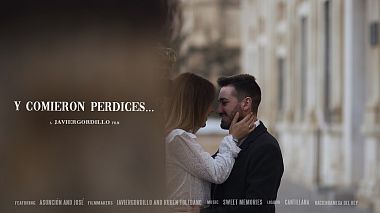 来自 塞维利亚, 西班牙 的摄像师 Javier Gordillo - Y COMIERON PERDICES...., drone-video, engagement, wedding