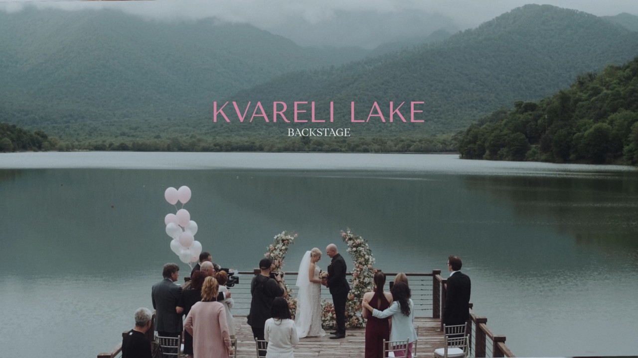 Wedding at Kvareli Lake | Backstage