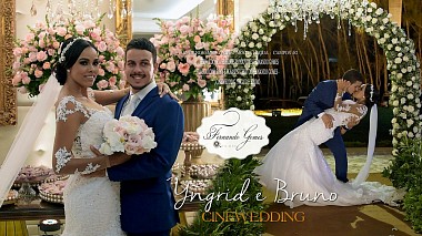 Видеограф Fernando Gomes, Рио-де-Жанейро, Бразилия - Yndrid e Bruno, свадьба