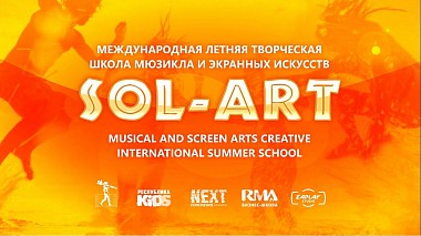 Видеограф Zaplay Studio, Москва, Россия - Короткометражный фильм о проекте "SOL-ART 2017", детское, репортаж, событие