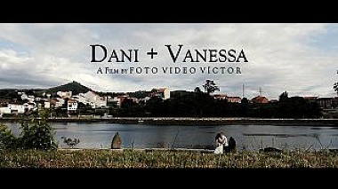 Filmowiec Victor Manuel Rodriguez Argibay z Kadyks, Hiszpania - DANI + VANESSA:A SHORT FILM, wedding