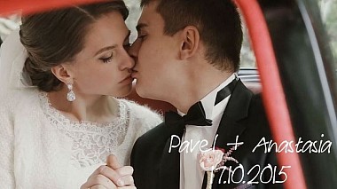 Videógrafo Aleksandr Khaiko de Brest, Bielorrússia - Pavel+Anastasia, wedding