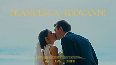 Videographer Alessandro Porri đến từ FRANCESCA | GIOVANNI, wedding