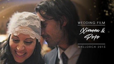 Videógrafo Jeremy  Loscher de Palma de Mallorca, España - Ximena & Pepe - short version, event, musical video, wedding