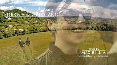Videographer Max Billia from Genoa, Italy - Federica e Cristiano pre wedding film, engagement, wedding
