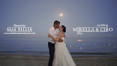 Видеограф Max Billia, Генуя, Италия - Mirella e Ciro wedding film, аэросъёмка, свадьба
