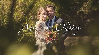 Videografo Jakub Jeník da Praga, Repubblica Ceca - Sara + Ondrej, wedding