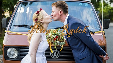 Видеограф Jakub Jeník, Прага, Чехия - Petra & Radek, свадьба