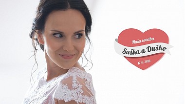 Videographer UP Studio s.r.o. from Košice, Slovensko - Saška and Duško, drone-video, wedding