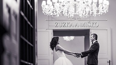 Βιντεογράφος UP Studio s.r.o. από Κόσιτσε, Σλοβακία - Zuzka a Miško, wedding