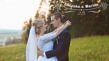 Filmowiec UP Studio s.r.o. z Koszyce, Słowacja - Simonka and Marián, drone-video, reporting, wedding