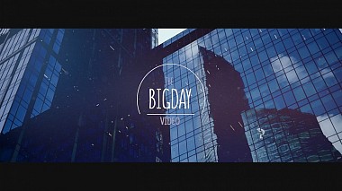 Видеограф Big Day video, Пермь, Россия - BigDay video, аэросъёмка, корпоративное видео, реклама, событие, шоурил