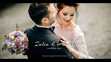 Видеограф Lucian Sofronie, Питешти, Румыния - Iulia & Andrei - Wedding Day | a film by www.luciansofronie.ro, SDE, аэросъёмка, лавстори, свадьба, событие