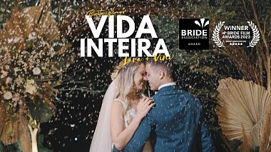 Videographer Birita Filmes from Três Rios, Brazil - Vida Inteira, humour, wedding