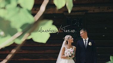 来自 切尔诺夫策, 乌克兰 的摄像师 Vitaliy Shyshkivskyi - Wedding Clip Anastasia & Taras, engagement, event, musical video, wedding