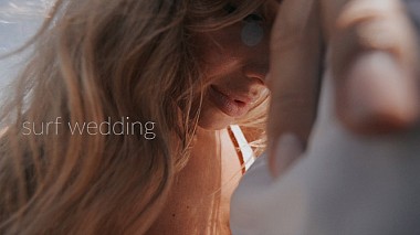 Видеограф Alex Gabriel, Лос-Анджелес, США - Surf wedding, аэросъёмка, лавстори, свадьба