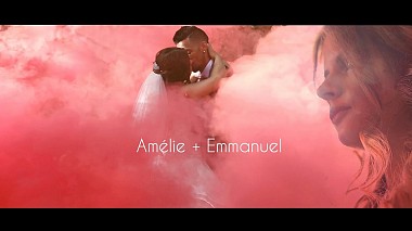 Видеограф Studio  Memory, Париж, Франция - Amélie & Emmanuel, wedding