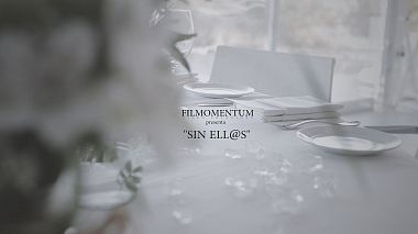 来自 巴伦西亚, 西班牙 的摄像师 Santiago Escribano - "SIN ELL@S" Homenaje / Tribute, event, showreel, wedding