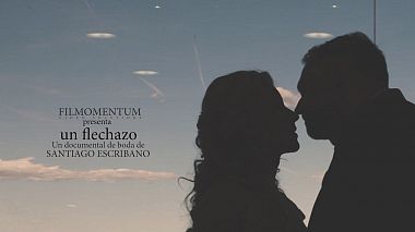 Videographer Santiago Escribano from Valencia, Spain - UN FLECHAZO | Documental de boda, engagement, event, wedding