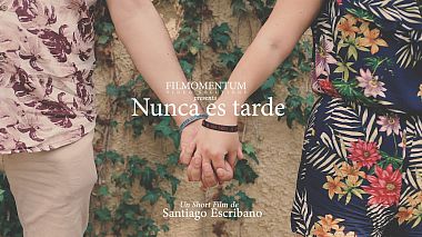 Видеограф Santiago Escribano, Валенсия, Испания - NUNCA ES TARDE, лавстори, свадьба, событие