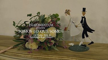 Videographer Santiago Escribano from Valence, Espagne - SOMOS LO QUE SOMOS, engagement, event, wedding