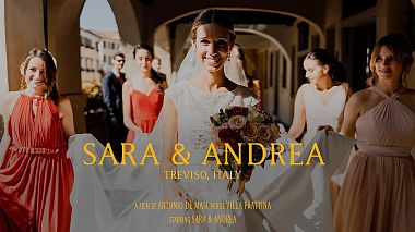 Відеограф Antonio De Masi, Болонья, Італія - Sara e Andrea - Treviso, Italy, wedding
