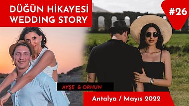 Videógrafo Serdar Süyün de Antália, Turquia - Ayşe & Orhun Düğün Wedding Story / Antalya, Turkey, drone-video, engagement, wedding