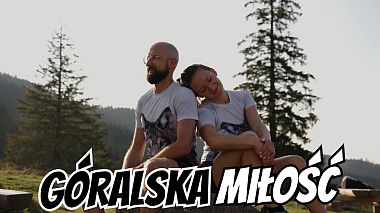 Видеограф Skadrowany, Лодзь, Польша - Góralska Miłość | Sala Forest Wesela & Eventy | Zwiastun ślubny, свадьба