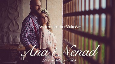 来自 贝尔格莱德, 塞尔维亚 的摄像师 Vukasin Jeremic - Ana i Nenad Prewedding video, drone-video, engagement, wedding