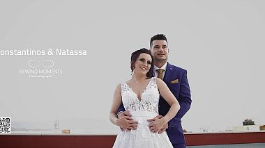 Видеограф Rewind Moments, Греция - Konstantinos & Natassa || Wedding Highlight, свадьба, событие