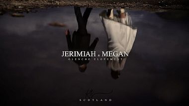 Видеограф KLS WEDDING FILMS, Глазгоу, Великобритания - Megan & Jerimiah | Our Scotland Journey - Glencoe Elopement, wedding