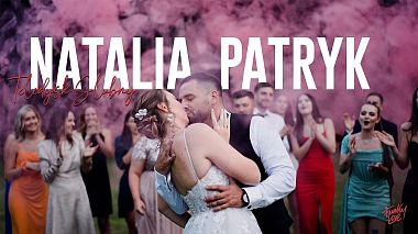 Видеограф Funky Love, Тарнов, Полша - Natalia & Patryk - Fnky Love Story, wedding