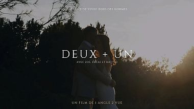 Відеограф Lucile Bossé, Анже, Франція - Deux + Un (Two + One), wedding